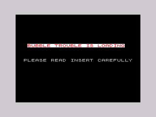Bubble Trouble title screen for ZX Spectrum
